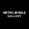 Metro Mobile Gallery